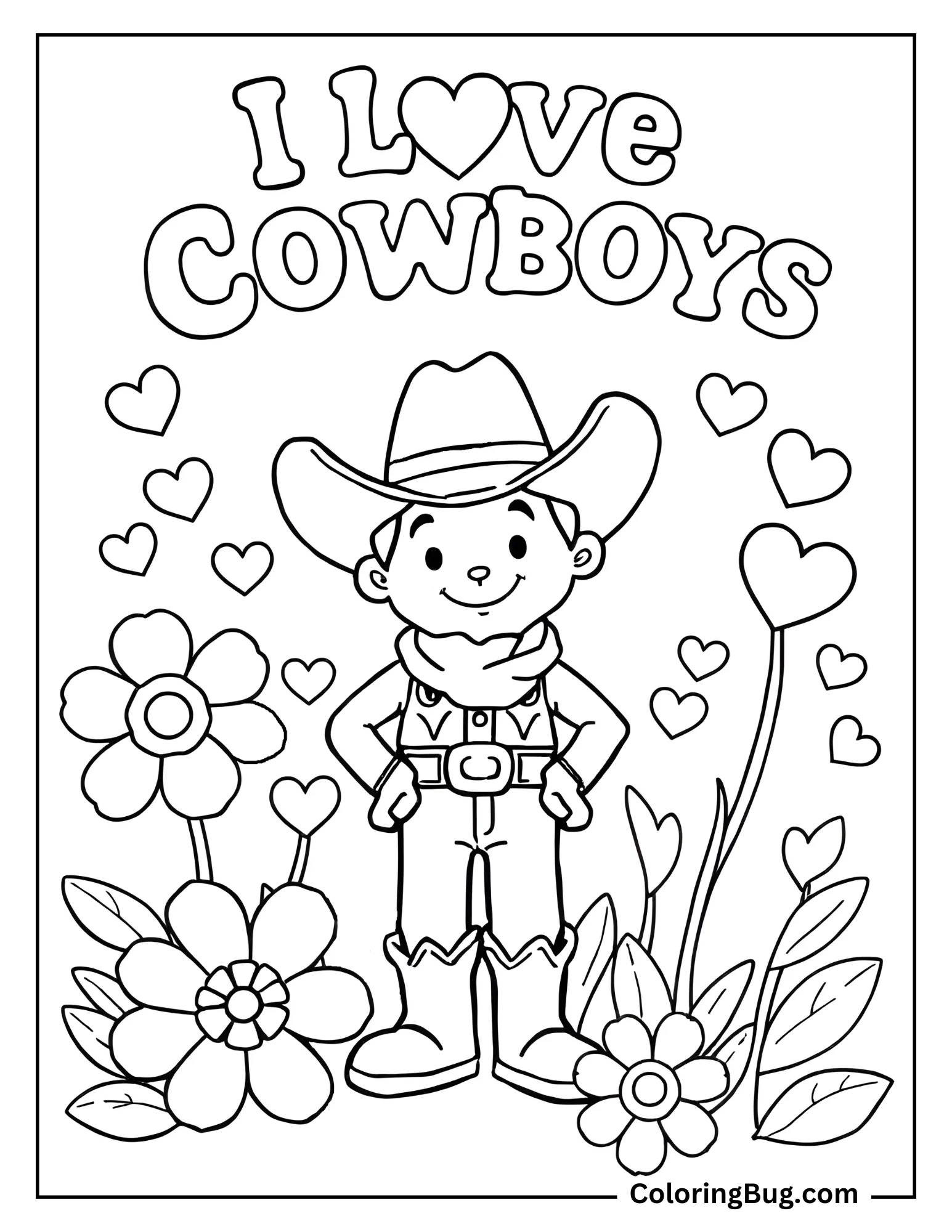 Coloring page of a cheerful cowboy surrounded by flowers and hearts with the text 'I Love Cowboys' at the top.