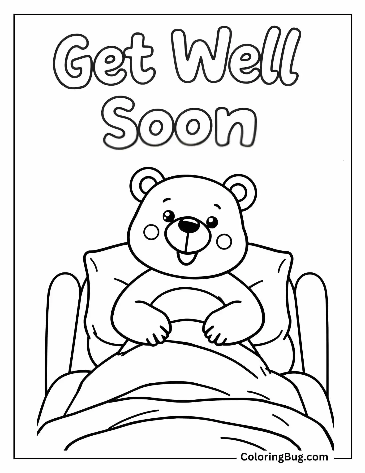 Bear On The Hospital Bed With Get Well Soon Text Coloring Sheet