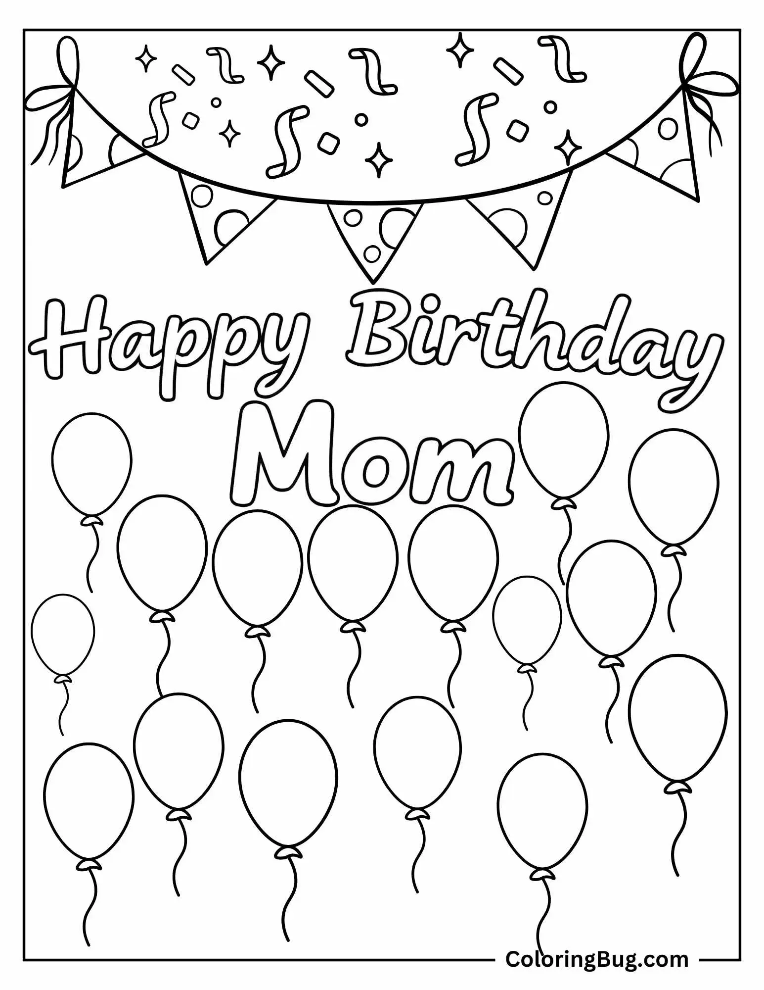 Happy Birthday Mom With Balloons Coloring Sheet