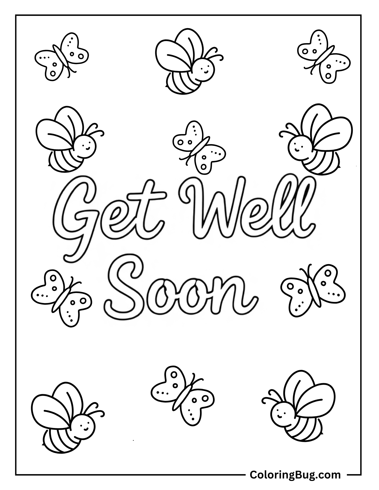 Butterflies And Bees With Get Well Soon Text Coloring Sheet