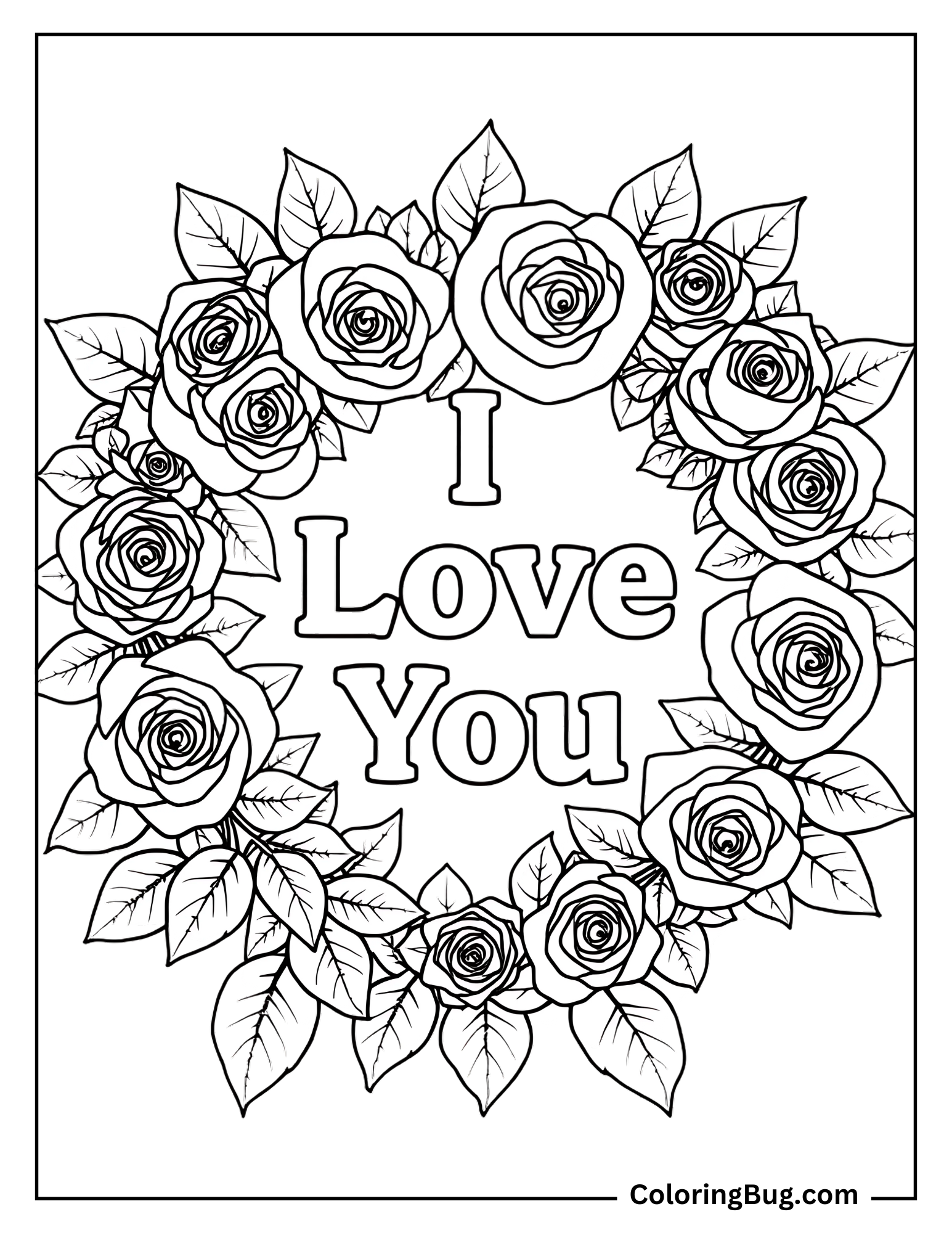 I Love You With Roses Wreath Coloring Sheet