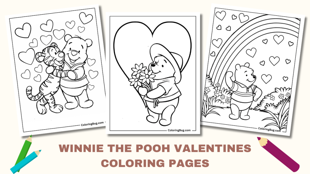 30 Winnie The Pooh Valentines Coloring Pages (Free Printable PDFs)