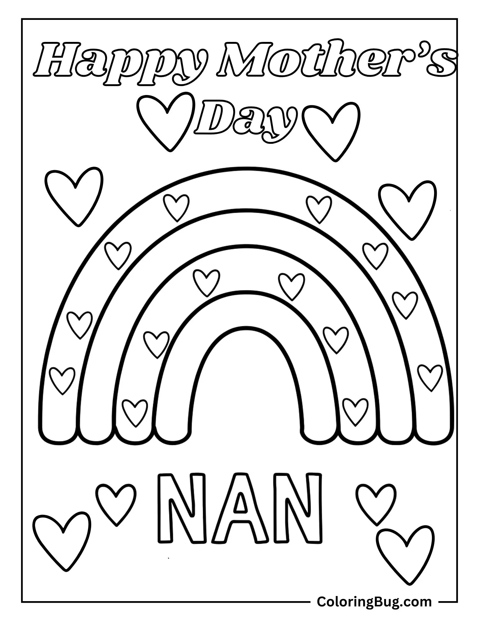 Happy Mother's Day Nan With Rainbow And Hearts Coloring Sheet