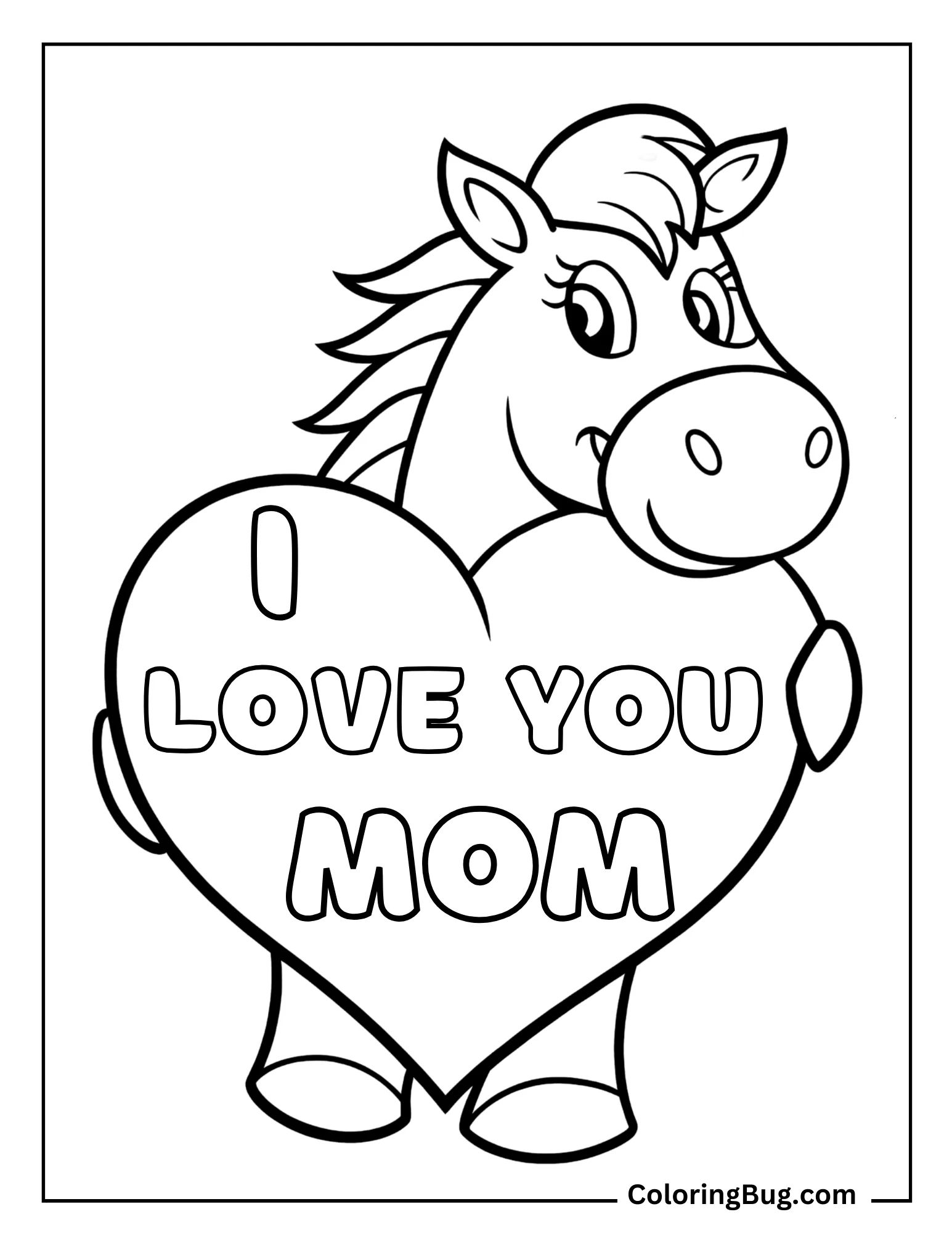 Horse Holding I Love You Heart For Mom Coloring Sheet