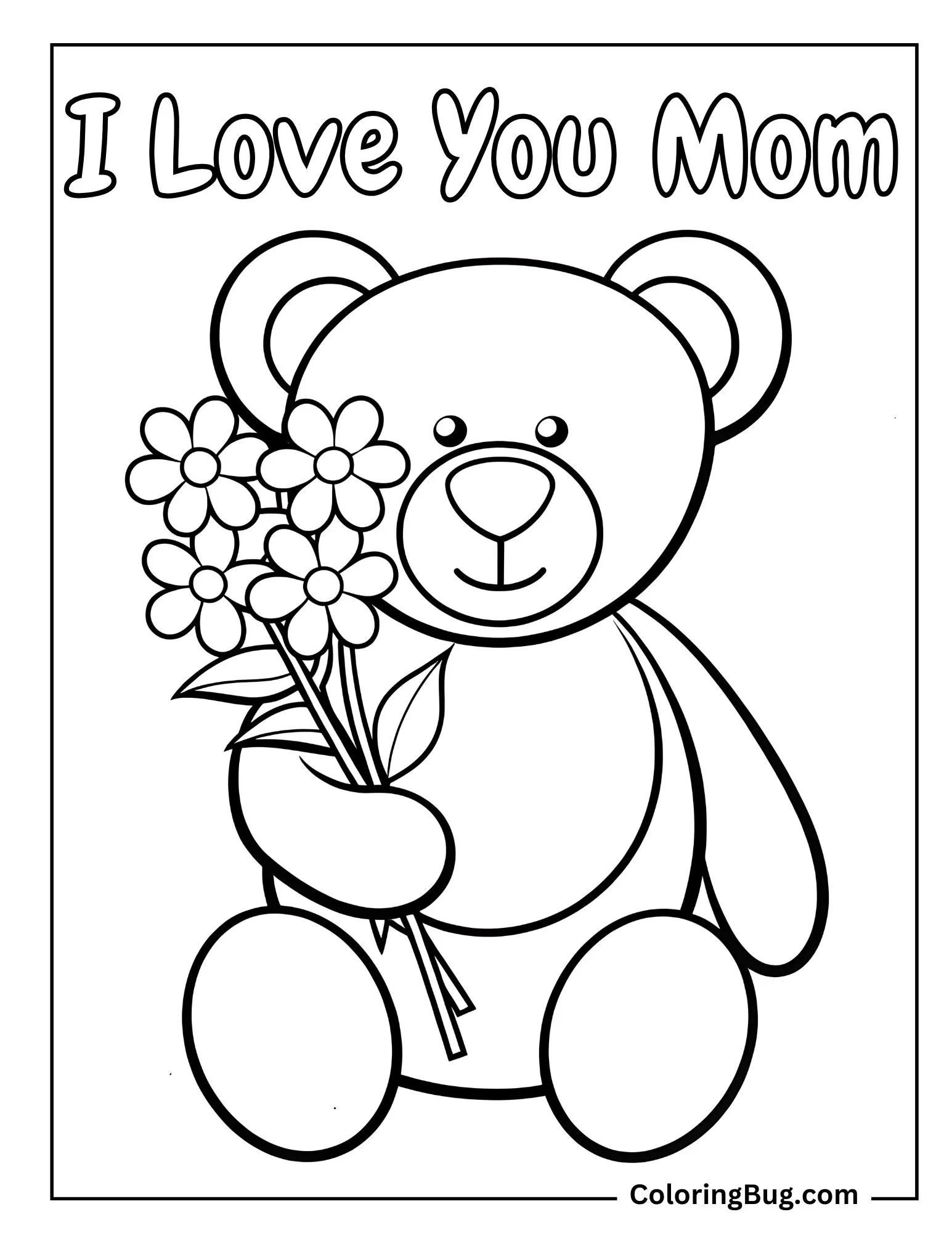 Teddy Bear Holding Flowers For Mom Coloring Sheet