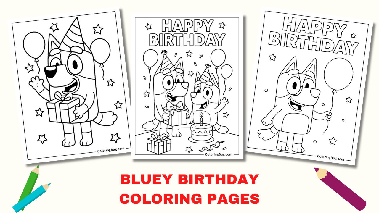 Bluey Birthday Coloring Pages