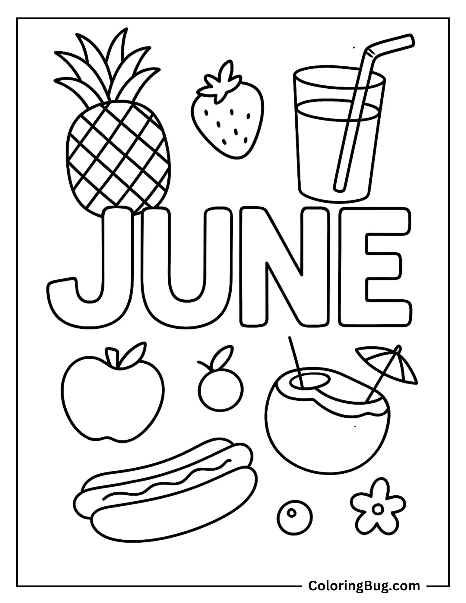 June With Pineapple Strawberry , Hotdog, Apple , Lemonade ,Berry , Coconut Drink And Flower Coloring Sheet
