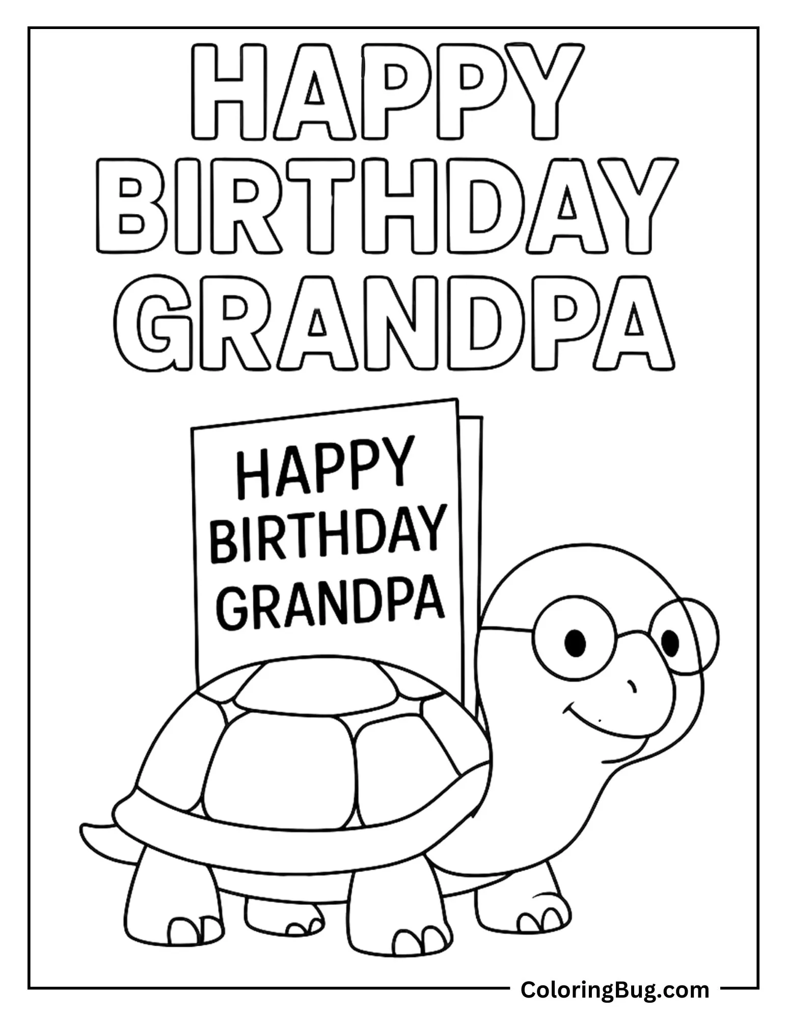 Happy Birthday Grandpa With Turtle Carrying Card For Grandpa Coloring Sheet