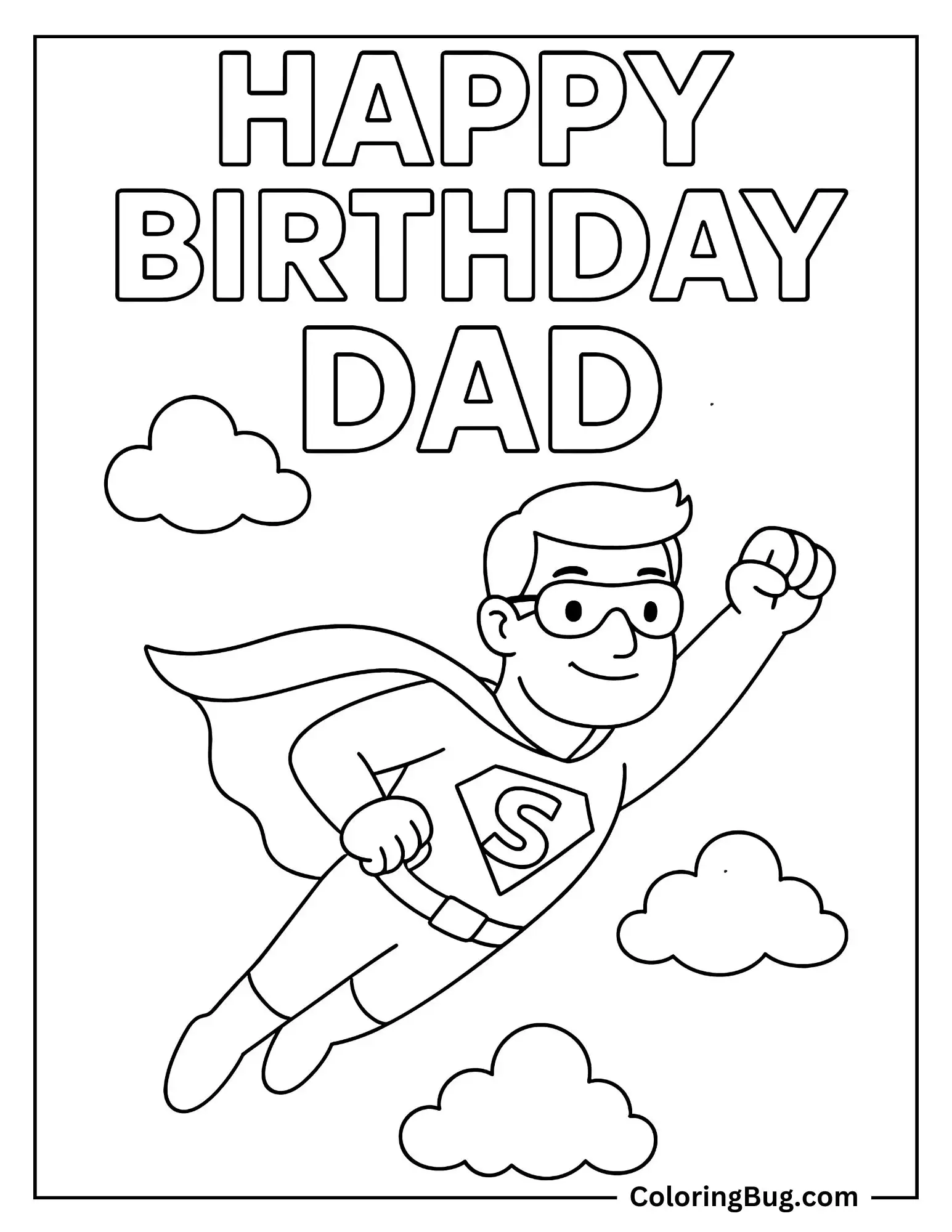 Super Hero Dad Flying With Happy Birthday Text Coloring Sheet